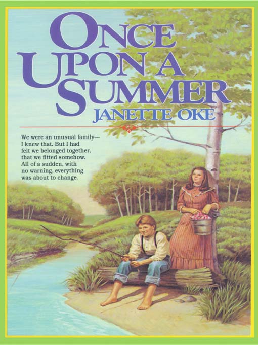 Title details for Once Upon a Summer by Janette Oke - Wait list
